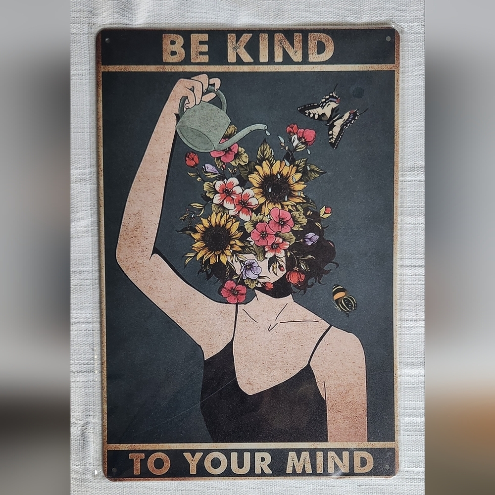 Wall Decor Tin Print " Be Kind To Your Mind" flowers - Picture 4 of 5